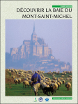 Découvrir la baie du Mont-Saint-Michel