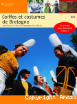 Coiffes et costumes de Bretagne