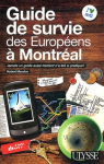 Guide de survie des européens à Montréal