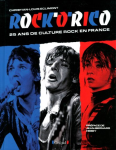 Rock'o'rico : 25 ans de culture rock en France