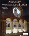 Abbayes et Monastères d'Europe