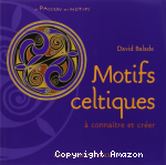 Motifs celtiques à connaître et créer