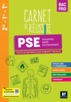 Carnet de réussite PSE, Prévention Santé Environnement - 2nde, 1re, Tle Bac pro