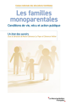 Les familles monoparentales : Conditions de vie, vécu et action publique -