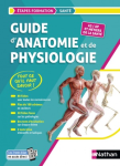 Guide d'anatomie physiologie - AS / AP et métiers de la santé
