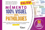 Mémento 100% visuel des pathologies - IFAS / IFAP