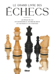 Le grand livre des échecs