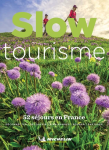 Slow tourisme