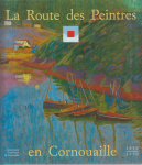 La route des peintres en Cornouaille 1850-1950