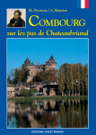 Combourg : sur les pas de Chateaubriand