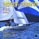 Dériveurs et catamarans