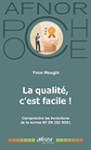 La qualité c'est facile !