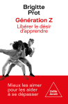 Génération Z : libérer le désir d'apprendre