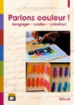 Parlons couleur !